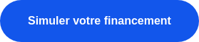 Simuler votre financement